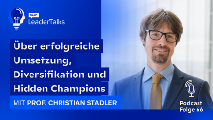 [Translate to English:] LeaderTalks episode with Prof. Christian Stadler. The topic: Strategic masterclass.