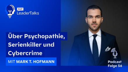 LeaderTalks episode with Mark T. Hofmann. They talk about psychopathy, serial killers and cybercrime. 